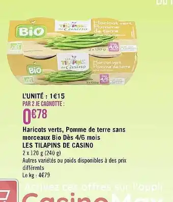 Casino Supermarchés Haricots verts, pomme de terre sans morceaux bio dès 4-6 mois les tilapins de casino offre