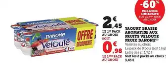 Hyper U Yaourt brassé aromatisé aux fruits velouté fruix danone offre