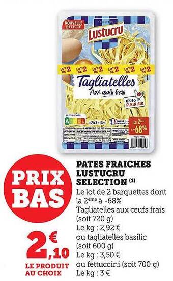 Hyper U Pâtes fraîches lustucru sélection offre