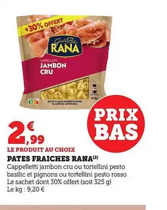 Hyper U Pâtes fraîches rana offre
