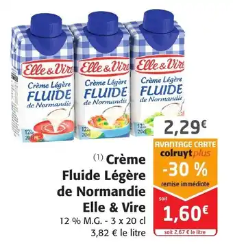 Colruyt Crème fluide lègère de normandie ELLE & VIRE offre
