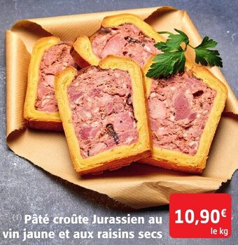 Colruyt Pâté croûte jurassien au vin jaune et aux raisins secs offre