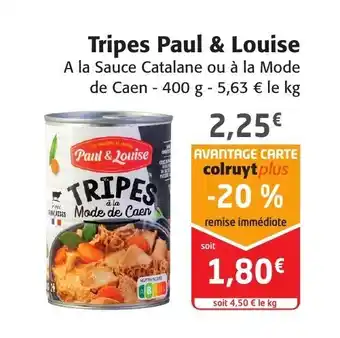 Colruyt Tripes paul & louise offre
