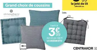 Centrakor Le Coussin Otto offre