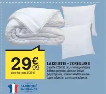 La Couette +2 Oreillers