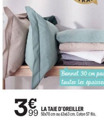 La Taie d'Oreiller