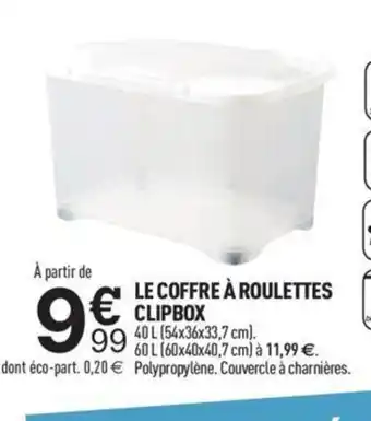 Centrakor Le Coffre a Roulettes Clipbox offre