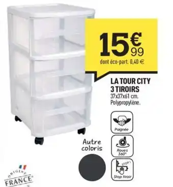 Centrakor La Tour City 3 Tiroirs offre