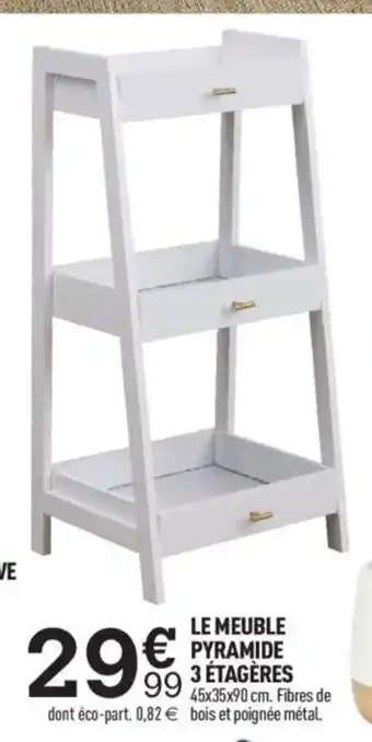 Le Meuble Pyramide 3 Etageres