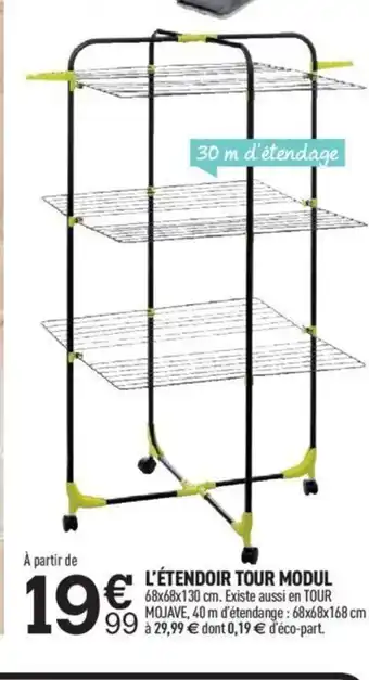 Centrakor l'Etendoir Tour Modul offre