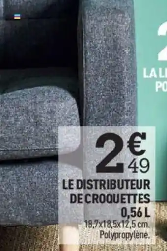 Centrakor Le Distributeur de Croquettes 56L offre