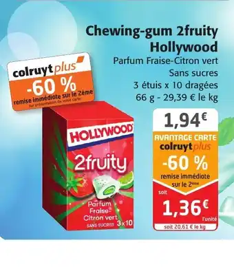 Colruyt Chewing-Gum 2 Fruity Hollywood offre