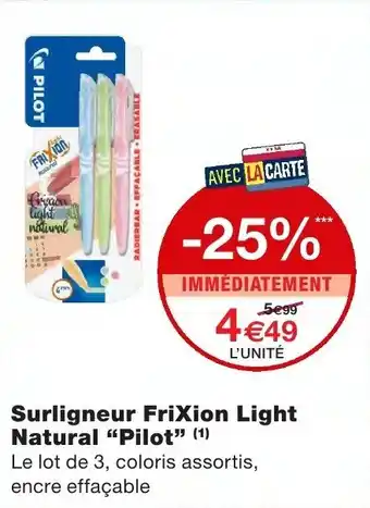 Surligneur Frixion Light Natural Pilot