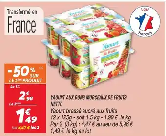 Netto Yaourt Aux Bons Morceaux de Fruits Netto offre