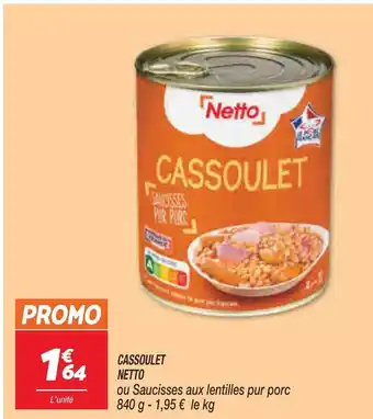 Netto Cassoulet Netto offre