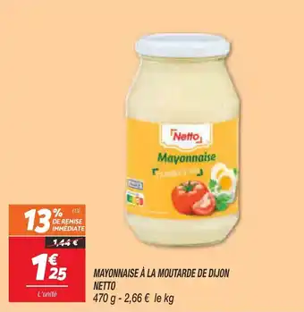 Netto Mayonnaise à la Moutarde de Dijon Netto offre