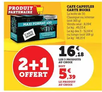Hyper U Cafe capsules carte noire offre