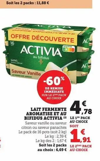 Hyper U Lait fermente aromatise et au bifidus activia offre
