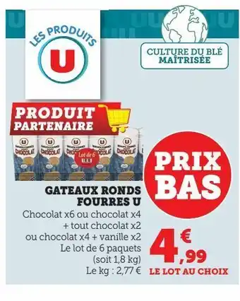 Hyper U Gateaux ronds fourres u offre