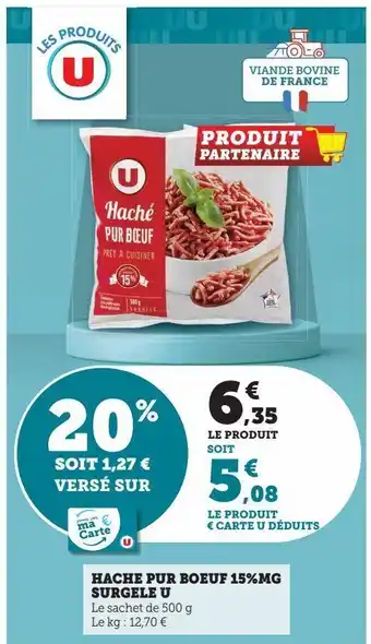 Hyper U Hache pur boeuf 15% mg surgele u offre
