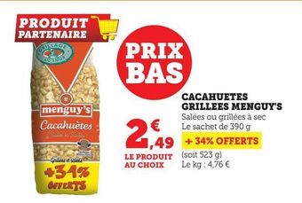 Hyper U Cacahuetes grillees menguy's offre
