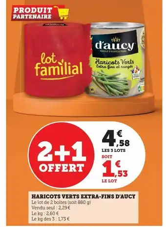 Hyper U Haricots verts extra-fins d'aucy offre