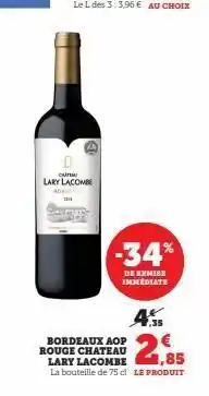 Hyper U Bordeaux aop rouge chateau lary lacombe offre