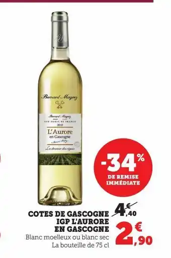 Hyper U Cotes de gascogne igp l'aurore en gascogne offre