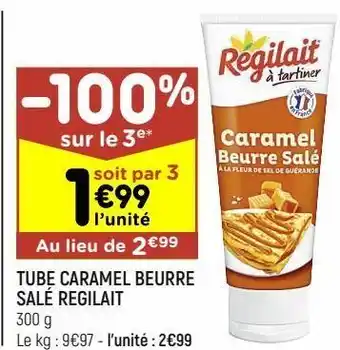 Leader Price Tube caramel beurre salé régilait offre
