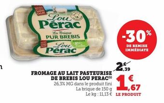 Hyper U Fromage au lait pasteurise de brebis lou perac offre