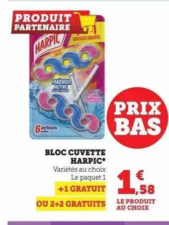 Hyper U Bloc cuvette harpic offre