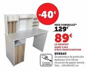 Hyper U Bureau offre