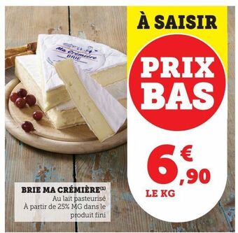 Hyper U Brie ma crémière offre