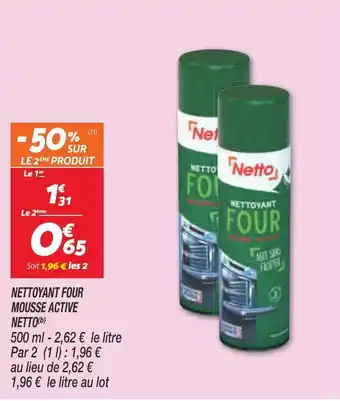 Netto Nettoyant Four Mousse Actice Netto offre