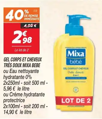 Netto Gel Corps et Cheveux Très Doux Mixa Bebe offre