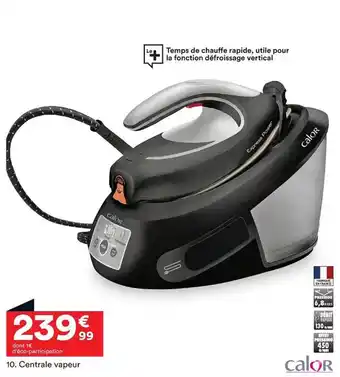 BUT Centrale vapeur calor offre