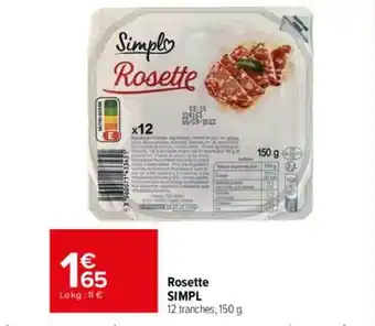 Carrefour Drive Rosette simpl offre