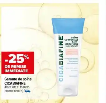 Carrefour maPara parapharmacie Gamme de soins cicabiafine offre