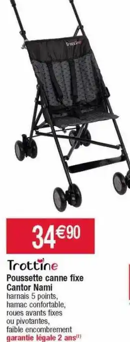 Cora x Carrefour Poussette canne fixe cantor nami trottine offre