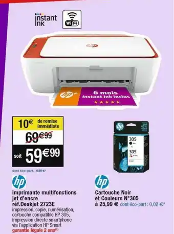 Cora x Carrefour Hp imprimante multifonctions jet d'encre cartouche noir et couleurs n° 305 offre