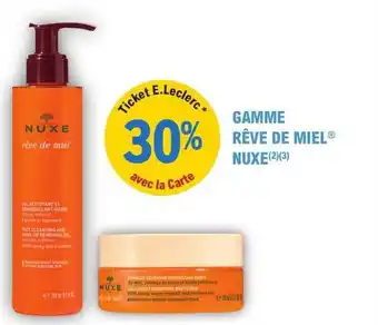 E.Leclerc Parapharmacie Gamme rêve de miel nuxe offre