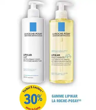 E.Leclerc Parapharmacie Gamme lipikar la roche-posay offre