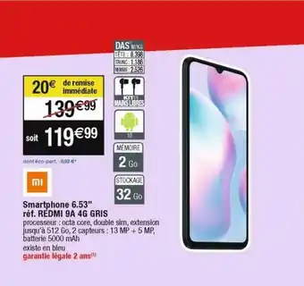 Cora x Carrefour Smartphone 6.53 offre