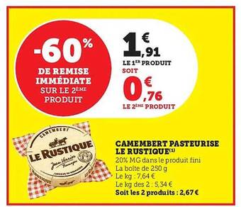Hyper U Camembert pasteurisé le rustique offre