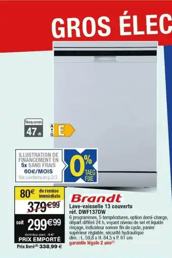 Cora x Carrefour Brandt lave-vaisselle 13 couverts dwf137dw offre