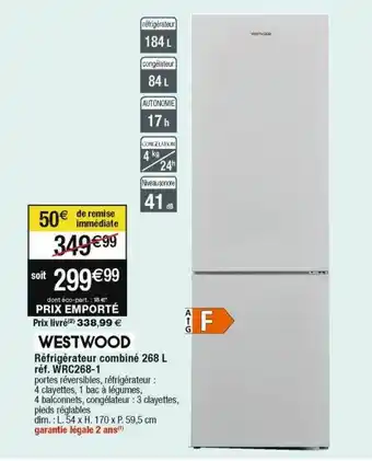 Cora x Carrefour Westwood réfrigérateur combiné 268 l wrc268-1 offre