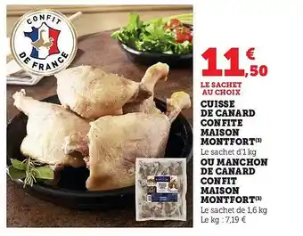 Hyper U Cuisse de canard confite maison montfort ou manchon de canard confit maison montfort offre