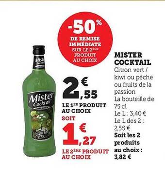 Hyper U Mister cocktail offre