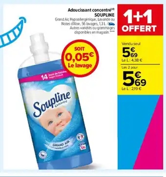 Carrefour Drive Adoucissant Concentre Soupline offre
