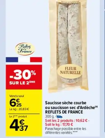 Carrefour Drive Saucisse Seche Courbe Ou Saucisson Sec D'Ardeche Reflets De France offre